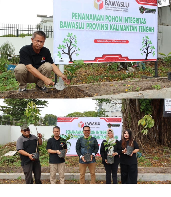 Mewujudkan Pengawasan Pemilu Yang Transparan, Bawaslu Kalteng Tanam Pohon Integritas